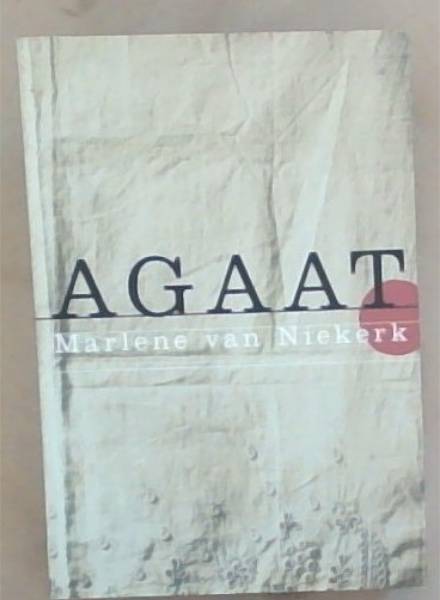 Agaat: (Afrikaans Edition)