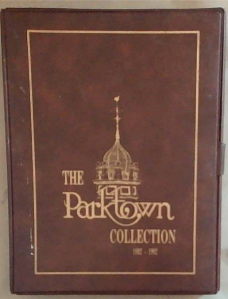 The Parktown Collection 1892-1992