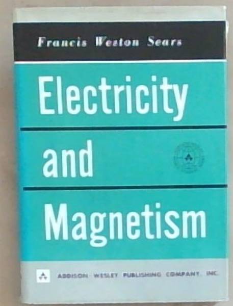 Electricity and Magnetism