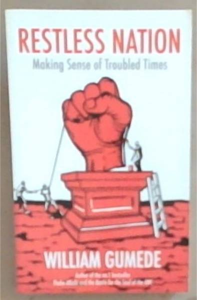 Restless Nation: Making Sense of Troubled Times