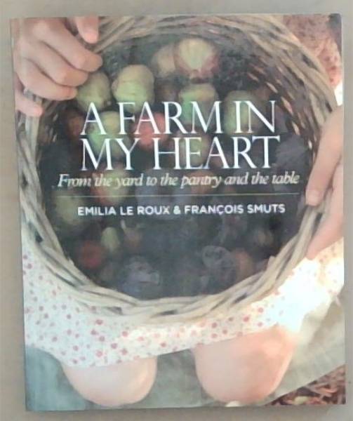 A Farm in my Heart