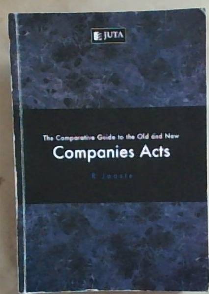 Image for The Comparative Guide to Old and New Companies Acts The Comparative Guide to Old and New Companies Acts