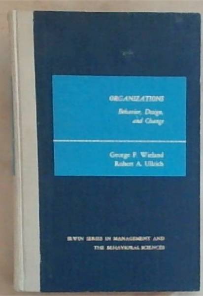 Organizations: Behavior, design, and change