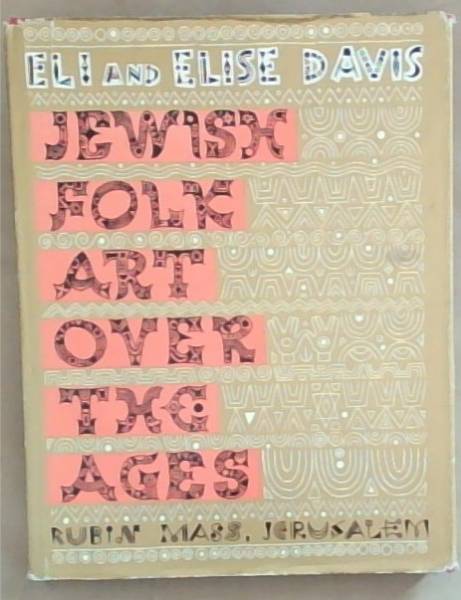 Jewish Folk Art Over The Ages