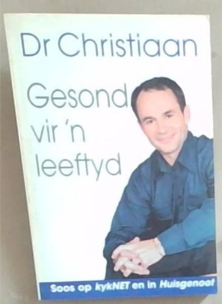 Gesond Vir 'n Leeftyd