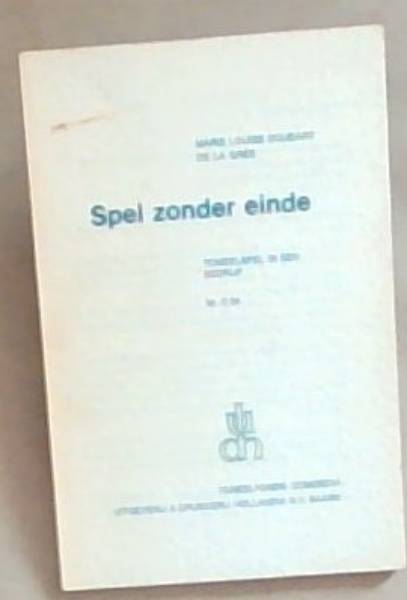 Spel zonder einde . een -acter. No. C24