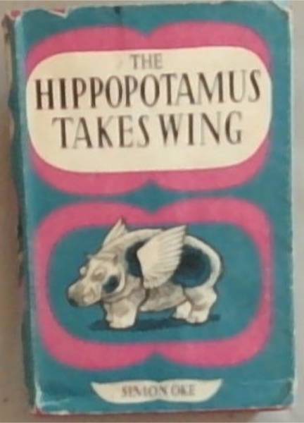 The Hippopotamus Takes WIng