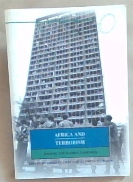 Africa and Terrorism: Joining the Global Campaign . [ISS Monograph Series No. 74, July 2002]