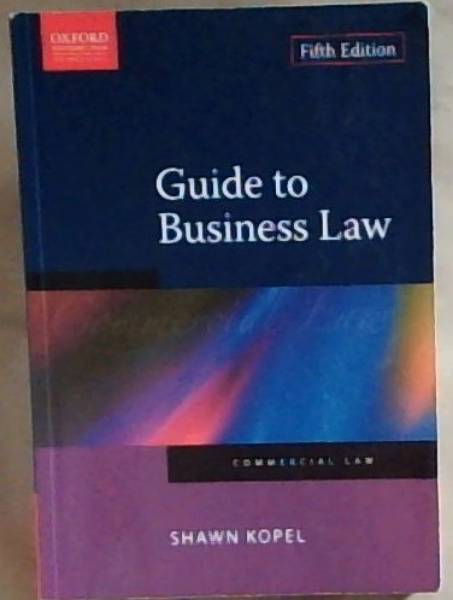 Guide to Business Law (Commercial Law)