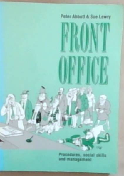 Front Office: Procedures, Social Skills and Management