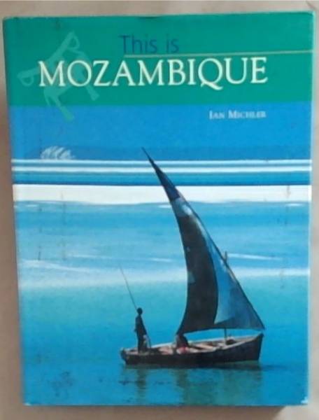 This Is Mozambique
