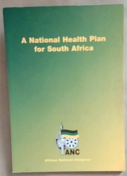 A national health plan for South Africa