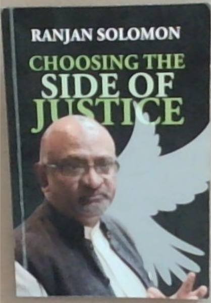 Ranjan Solomon: Choosing the Side of Justice