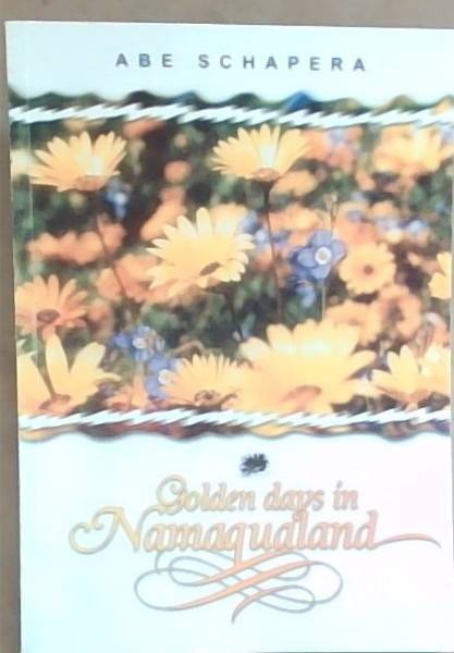Golden days in Namaqualand