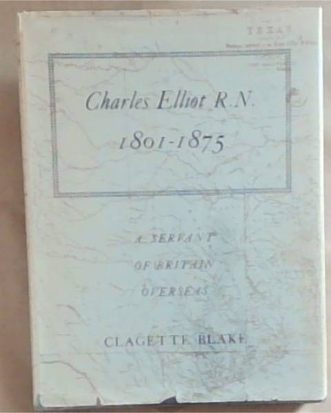 Charles Elliot R.N. 1801-1875