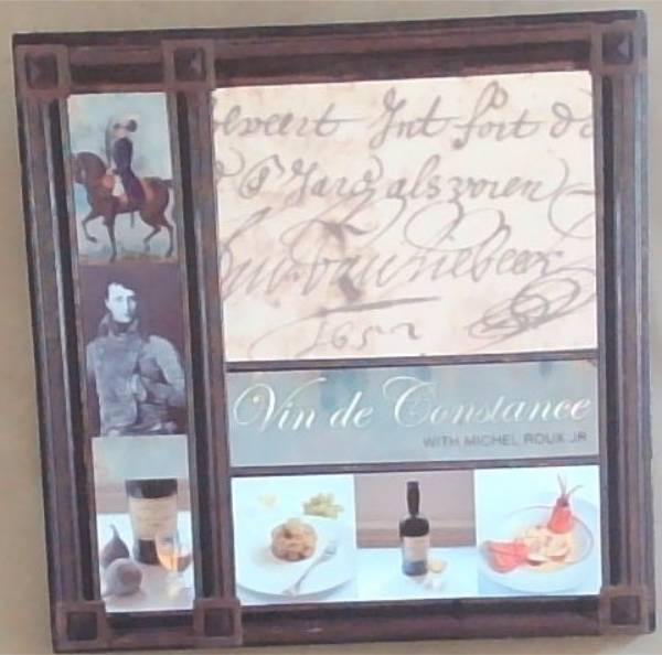 Vin De Constance with Michel Roux Jr.