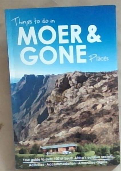 Things to do in moer and gone places
