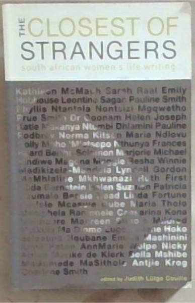 Image for Closest of Strangers: South African Women's Life Writing Closest of Strangers: South African Women's Life Writing