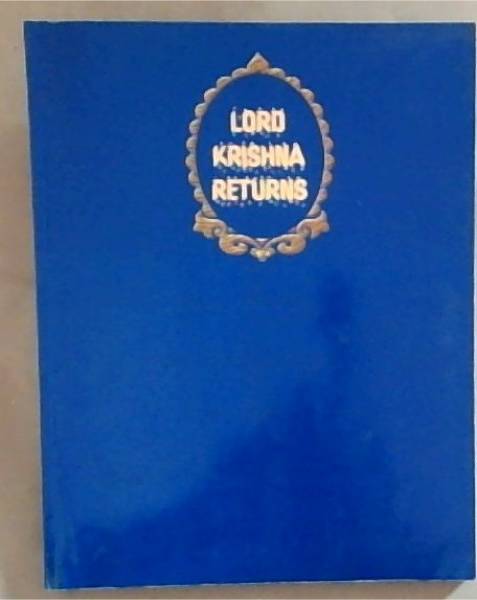 Lord Krishna Returns: A Factasy