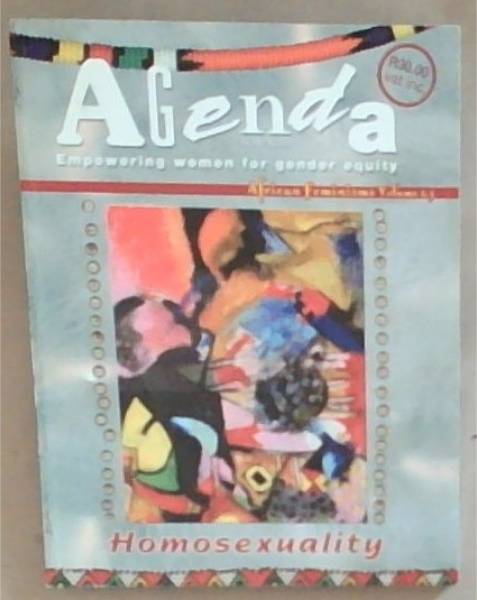 Agenda Empowering Women for Gender Equity No. 67, 2006. African Feminisms