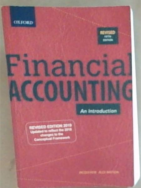 Financial Accounting: An Introduction (revised 5th Edition)