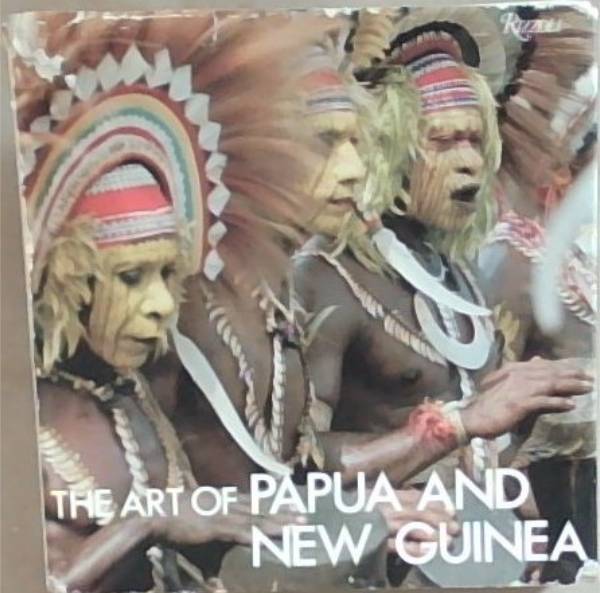 The Art of Papua and New Guinea