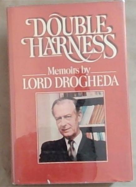 Double harness: Memoirs