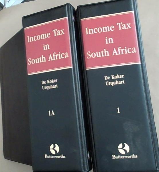 Income Tax in South Africa Volume 1 and 1A