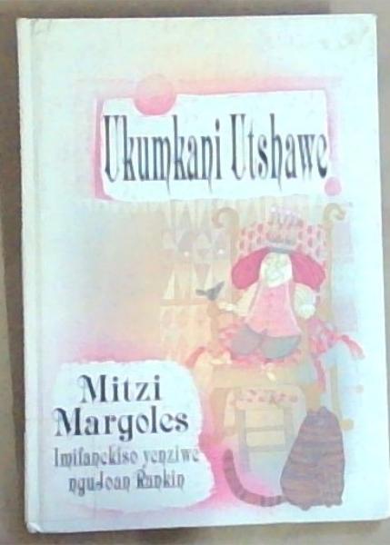 Ukumkani Utshawe [Xhosa text]