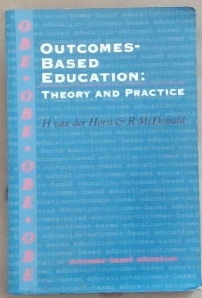 Outcomes-Based Education , theory and practice