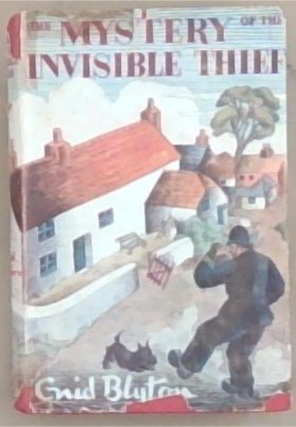 The Mystery of the Invisible Thief