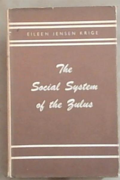 The social system of the Zulus