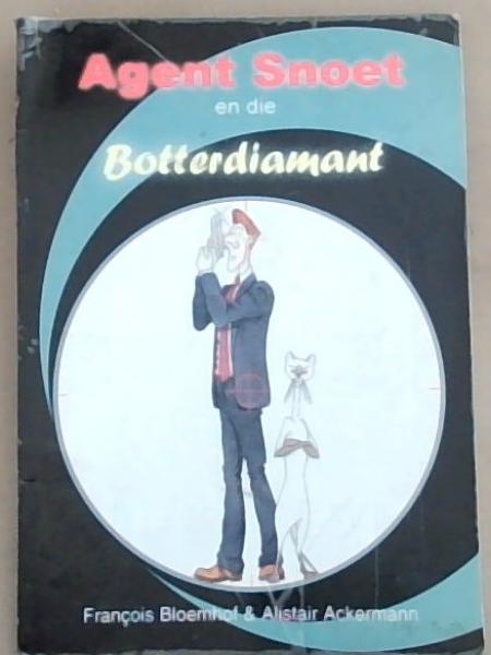 Agent Snoet en die Botterdiamant