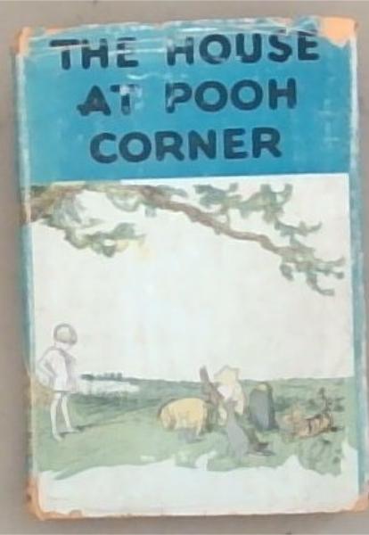 The House at Pooh Corner