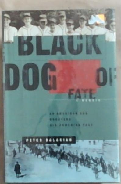 Black Dog Of Fate: A Memoir