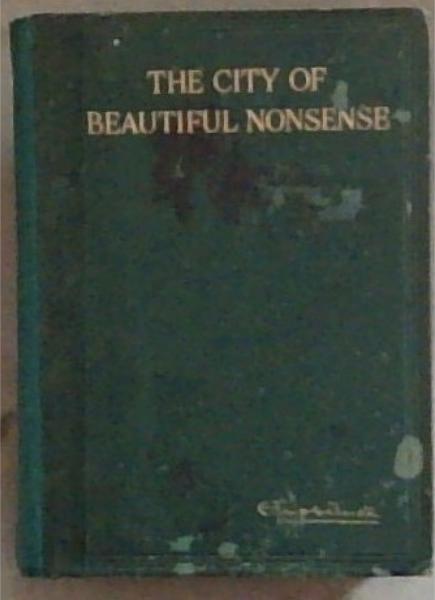 The City of Beautiful Nonsense