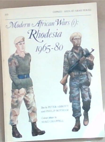 Modern African Wars(1): Rhodesia 1965-80