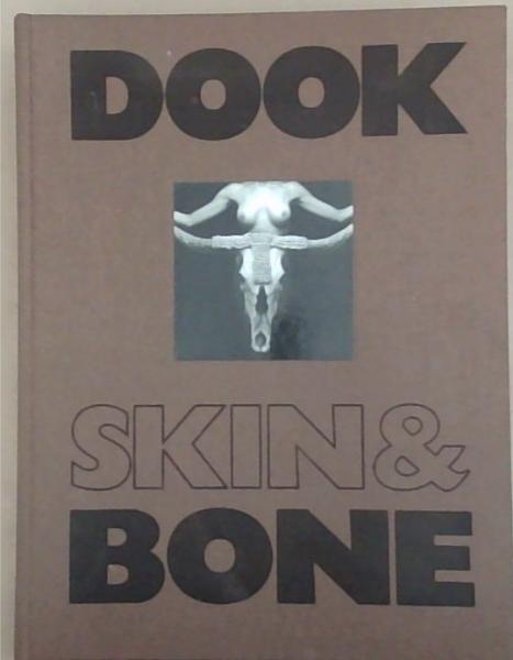 Dook: Skin and Bones