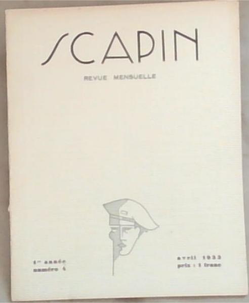 Scapin Revue Mensuelle 1 Annee Numero 4 Avril 1933