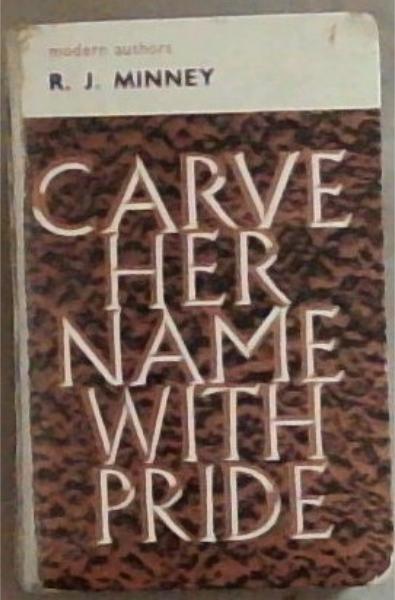 Carve Her Name With Pride: The Story of Violette Bushell