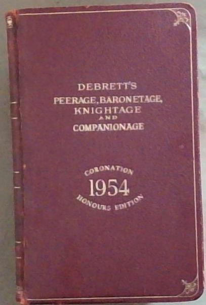Debrett's Peerage, Baronetage, Knightage and Companionage