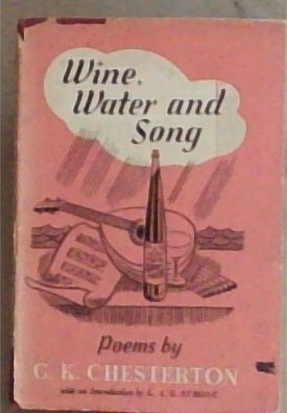 Wine, Water and Song