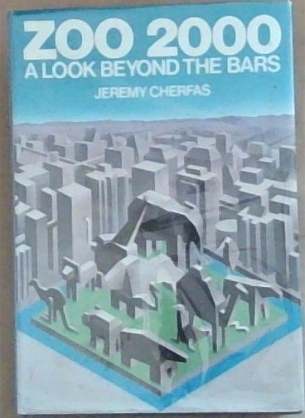 Zoo 2000: A Look Beyond the Bars