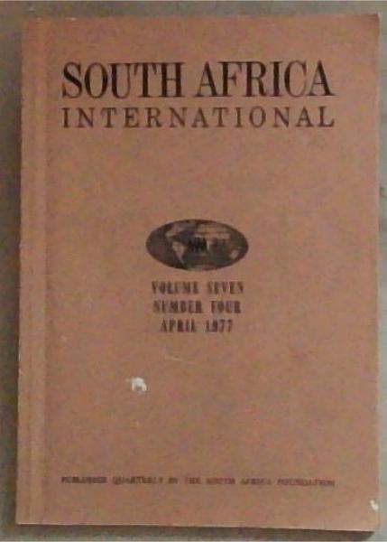 South Africa International Volume 7 Number 4 April 1977