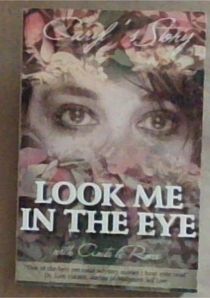 Look Me in the Eye: Caryl's Story