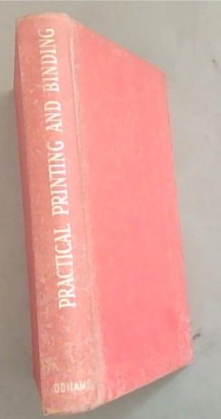 Practical Printing and Binding
