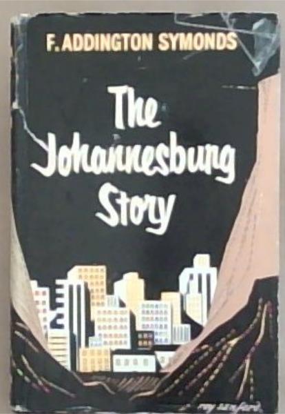 The Johannesburg Story