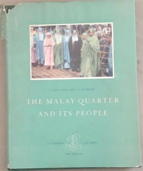 The Malay Quarter and Its People