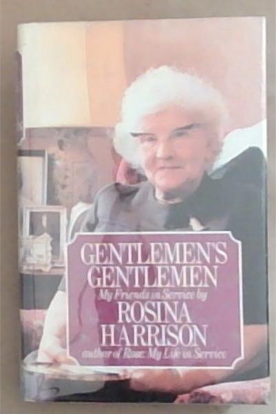 Gentlemen's Gentlemen: My Friends in Service