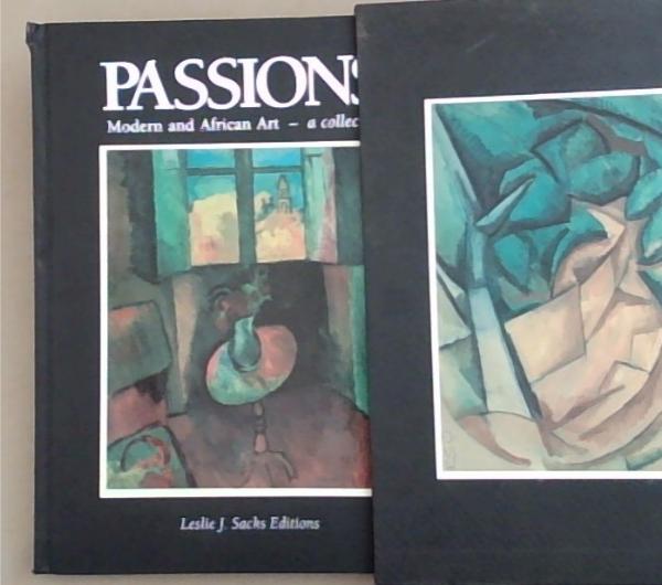 Passions: Modern and African Art